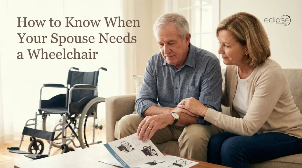 Spouse Needs a Wheelchair
